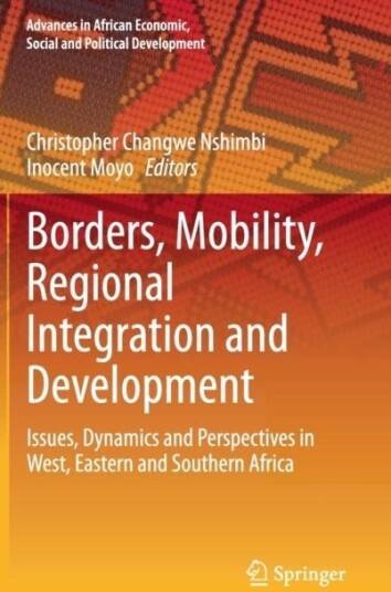 Borders Mobility Regional Integration and Development