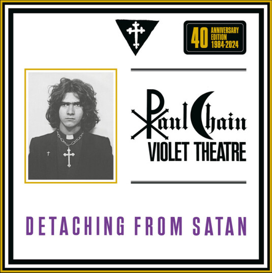 Paul Chain Detaching From Satan CD