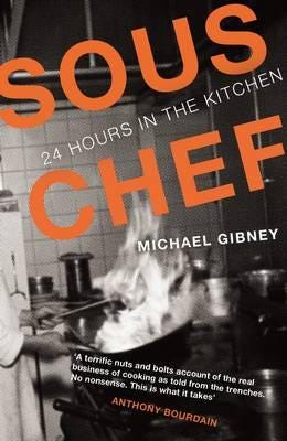 Sous Chef 24 Hours in the Kitchen Sous Chef 24 Hours in the Kitchen