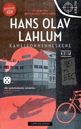 Kameleonmenneskene Av Hans Olav Lahlum