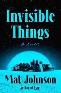 Johnson Mat Invisible Things