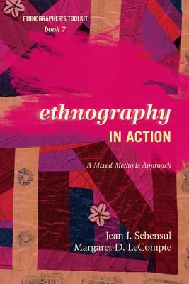 Ethnography In Action Av Jean J. Schensul, Margaret D. Lecompte