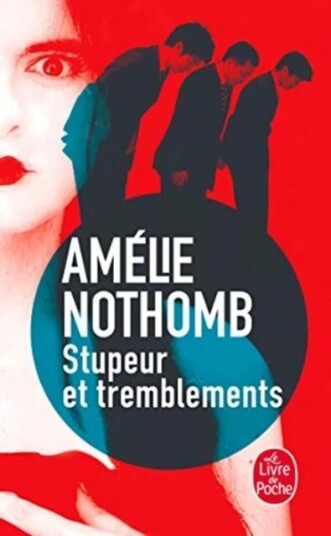 Stupeur Et Tremblements Av Amelie Nothomb