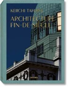 Keiichi Tahara. Architecture Fin-De-Siecle Av Riichi Miyake