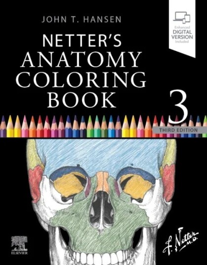 Netter'S Anatomy Coloring Book Av John T. (Professor Emeritus Neurobiology And Anatomy Associate Dean For Admissions University Of Rochester Scho