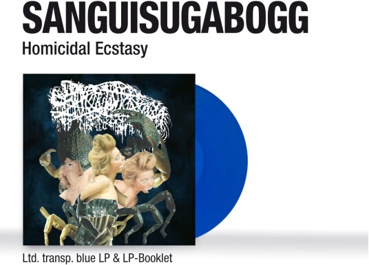 Sanguisugabogg Homicidal Ecstasy LP/Vinyl Sanguisugabogg Homicidal Ecstasy LP/Vinyl