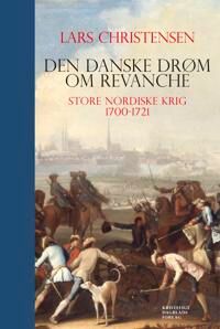 Christensen Lars Den danske drøm om revanche Christensen Lars Den danske drøm om revanche