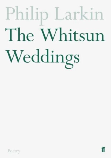 The Whitsun Weddings Av Philip Larkin