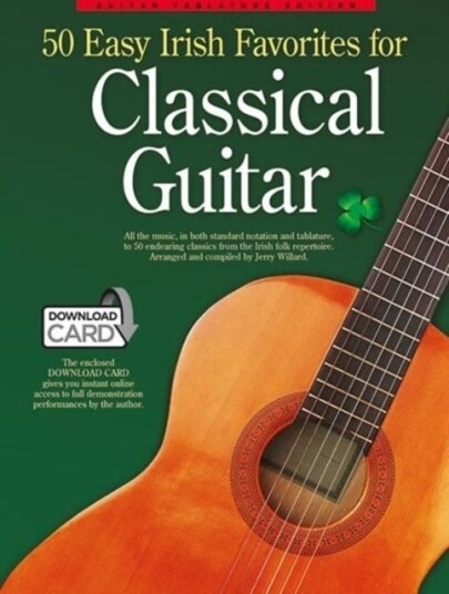 50 Easy Irish Favourites For Classical Guitar Guitar Tablature Edition (Book & Download Card 50 Easy Irish Favourites For Classical Guitar Guitar Tablature Edition (Book & Download Card