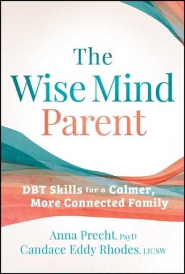The Wise Mind Parent