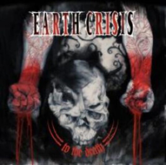 Earth Crisis To The Death CD Earth Crisis To The Death CD