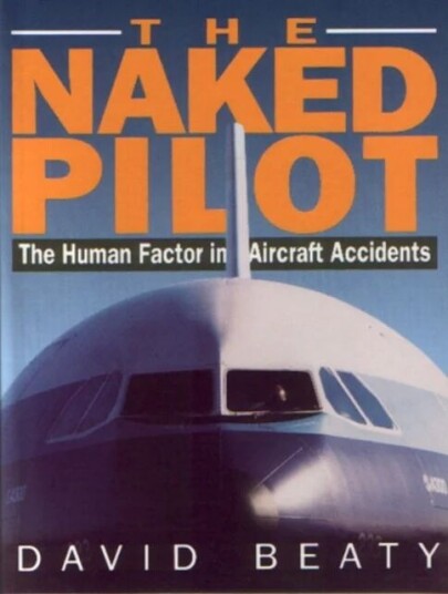 The Naked Pilot Av David Beaty