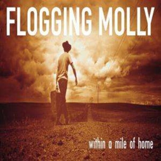 Flogging Molly Within A Mile Of Home LP/Vinyl Flogging Molly Within A Mile Of Home LP/Vinyl