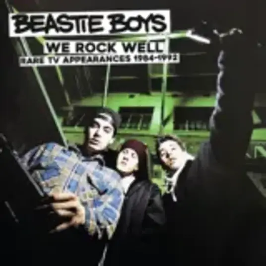 Beastie Boys   We Rock Well   Rare TV Appearances 1984 1992 Vinyl