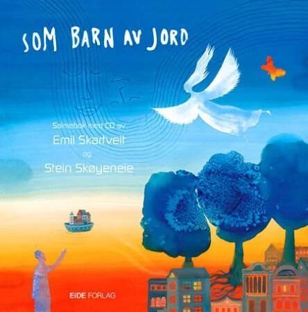 Som Barn Av Jord Av Emil Skartveit Som Barn Av Jord Av Emil Skartveit