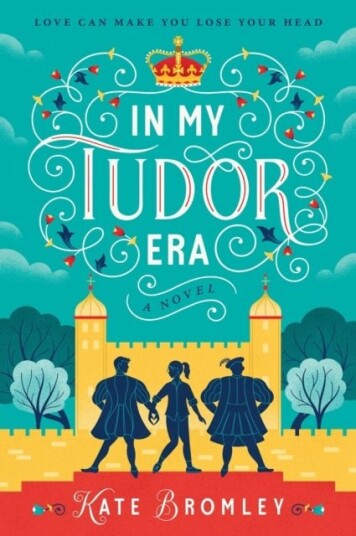 In My Tudor Era In My Tudor Era