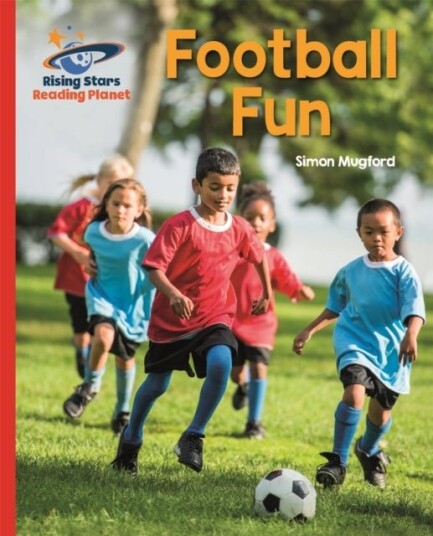 Reading Planet   Football Fun   Red B: Galaxy