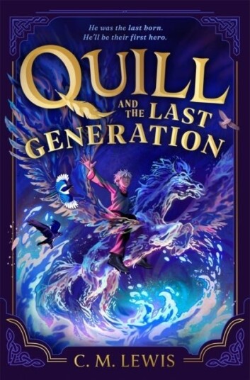 Quill and the Last Generation Quill and the Last Generation