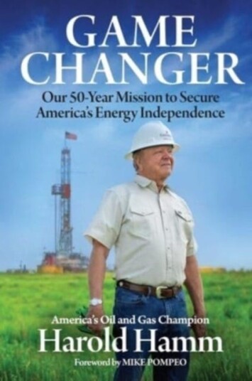 Game Changer Av Harold Hamm