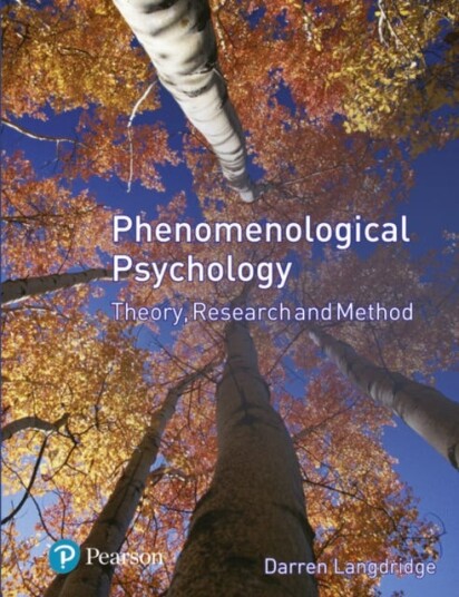 Phenomenological Psychology  Theory, Research And Method