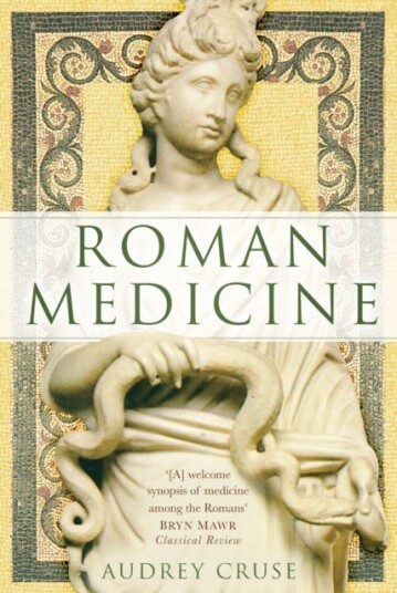 Roman Medicine Roman Medicine