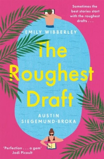 The Roughest Draft Av Emily Wibberley, Austin Siegemund-Broka