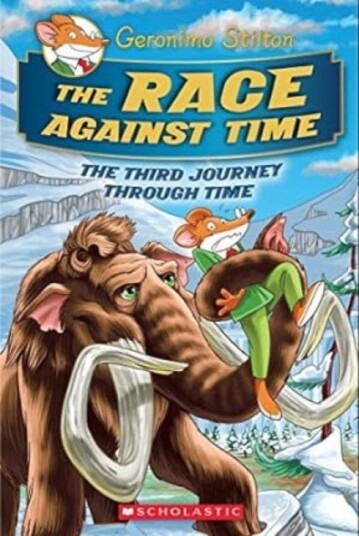 Geronimo Stilton Journey Through Time #3  The Race Against Time