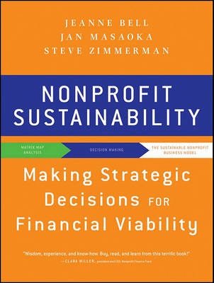 Nonprofit Sustainability Av Jeanne Bell, Jan Masaoka, Steve Zimmerman