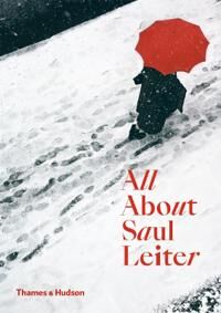 All About Saul Leiter Av Saul Leiter