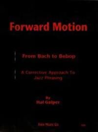 Forward Motion: From Bach To Bebop