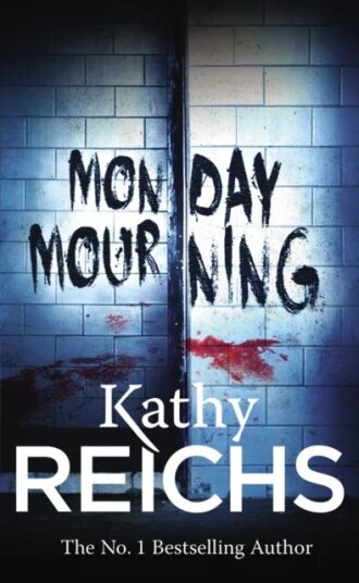 Monday Mourning Av Kathy Reichs