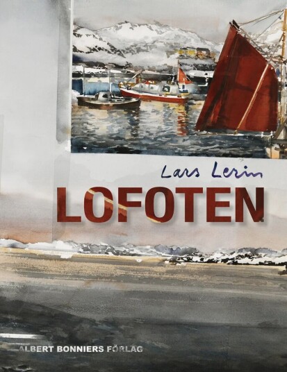 Lofoten Av Lars Lerin