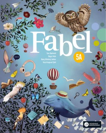 Fabel 5a Av Tuva Bjørkvold, Terje Krogsrud Fjeld, Dagny Holm, Bjørg Gilleberg Løkken