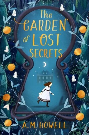 The Garden Of Lost Secrets Av A.M. Howell