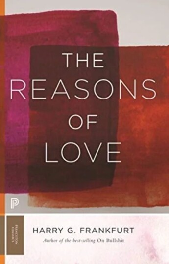 The Reasons Of Love Av Harry G. Frankfurt
