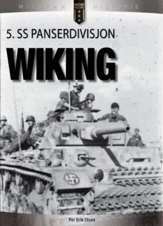 5 Ss Panserdivisjon Wiking Av Per Erik Olsen