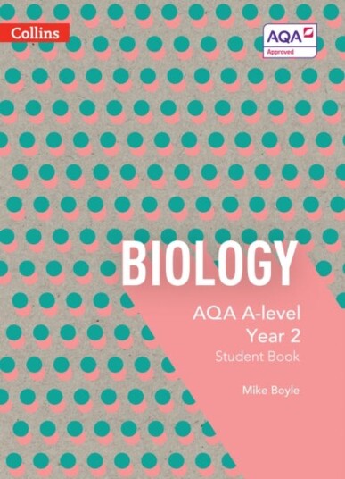 Aqa A Level Biology Year 2 Student Book Av Mike Boyle