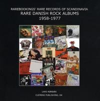 Rørbæk, Lars Rare Danish Rock Albums 1958-1977. Inspiration and Priceguide (8799094525)