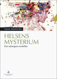 Helsens Mysterium Av Aaron Antonovsky