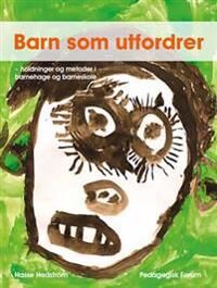 Barn Som Utfordrer Av Hasse Hedström