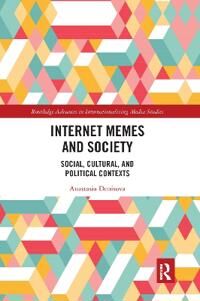 Internet Memes And Society Av Anastasia Denisova Internet Memes And Society Av Anastasia Denisova