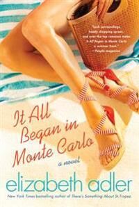 Adler Elizabeth It All Began in Monte Carlo