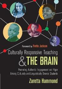 Culturally Responsive Teaching And The Brain Av Zaretta L. Hammond