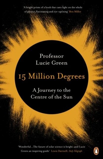 15 Million Degrees Av Professor Lucie Green