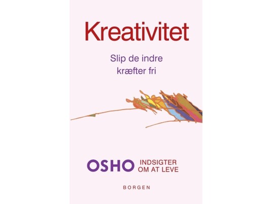 Kreativitet | Osho International | Språk: Dansk