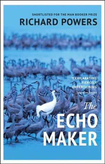 The Echo Maker Av Richard Powers