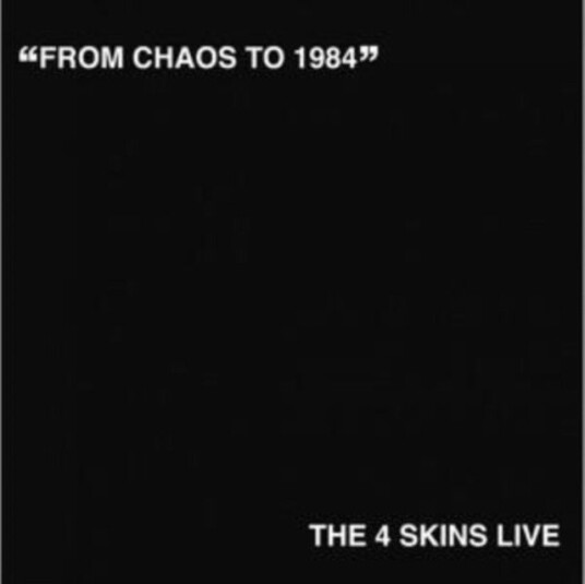 The 4 Skins From Chaos To 1984 Uk Vinyl