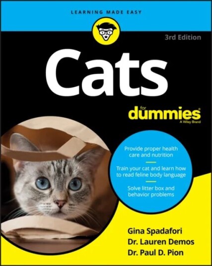 Cats For Dummies av Gina Spadafori, Lauren Demos, Paul D. Pion