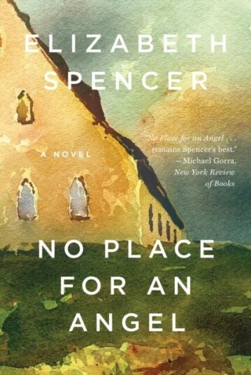 No Place For An Angel - A Novel Av Elizabeth Spencer