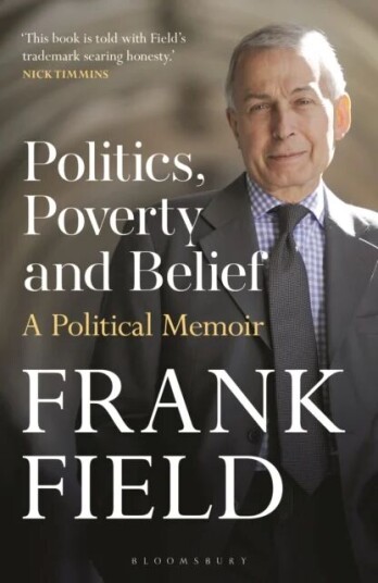 Politics, Poverty And Belief Av The Rt Hon Frank Field